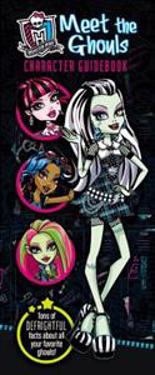 Monster High: Meet the Ghouls Character Guidebook