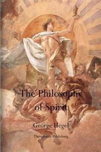 The Philosophy of Spirit