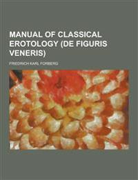 Manual of Classical Erotology (de Figuris Veneris)