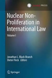 Nuclear Non-Proliferation in International Law