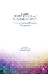 Care Professions and Globalization