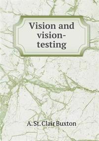 Vision and Vision-Testing