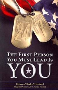 24/7: The First Person You Must Lead Is You