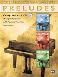 Preludes Complete: 24 Original Piano Solos in All Major and Minor Keys, Book & CD