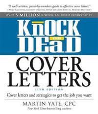 Knock 'em Dead Cover Letters