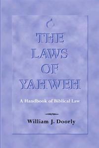 The Laws of Yahweh