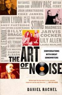 The Art of Noise: Conversations with Great Songwriters