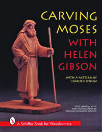 Carving Moses With Helen Gibson