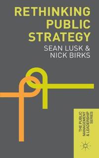 Rethinking Public Strategy