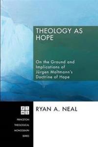 Theology as Hope