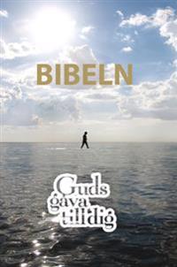 Bibeln Guds gåva till dig