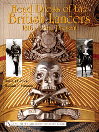 Head Dress of the British Lancers