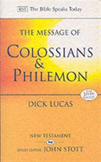 Message of Colossians and Philemon