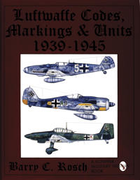 Luftwaffe Codes, Markings, & Units