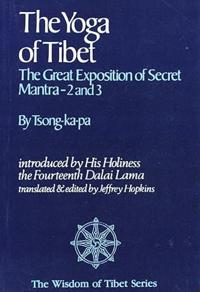 Yoga of Tibet: the Great Exposition of Secret Mantra 23