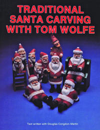 Traditional Santa Carving With Tome Wolfe