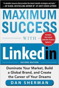 Maximum Success With Linkedin