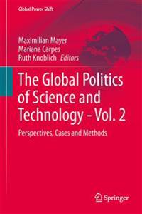 The Global Politics of Science and Technology