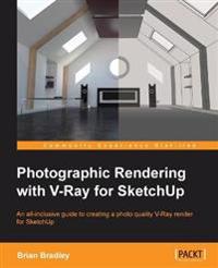 Photographic Rendering with VRay for Sketchup