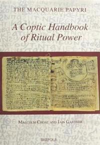 A Coptic Handbook of Ritual Power