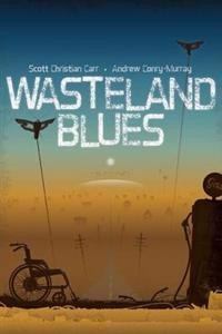 Wasteland Blues