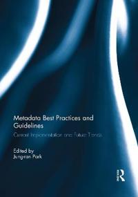 Metadata Best Practices and Guidelines