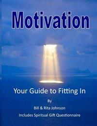 Motivation: Guide to Fitting in