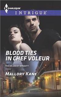 Blood Ties in Chef Voleur
