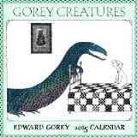 Gorey Creatures 2015 Calendar