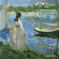 Courtauld Gallery The Impressionists wall calendar 2015 (Art calendar)