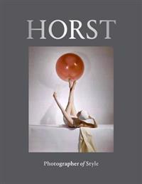 Horst: Photographer of Style