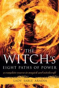The Witch's Eight Paths of Power