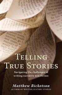 Telling True Stories