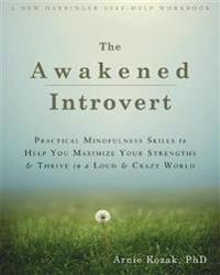 The Awakened Introvert