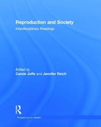 Reproduction and Society: Interdisciplinary Readings