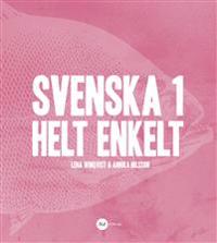 Svenska 1 - Helt enkelt