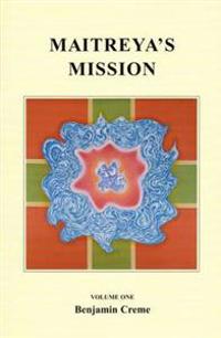 Maitreya's Mission
