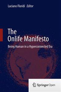 The Onlife Manifesto
