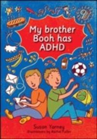 My Brother Booh Has Adhd