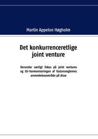 Det konkurrenceretlige joint venture
