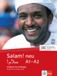 Salam! Arabisch für Anfänger. Neubearbeitung. Lehrbuch mit Audio-CD