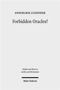 Forbidden Oracles?: The Gospel of the Lots of Mary