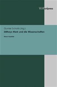 Diltheys Werk Und Die Wissenschaften