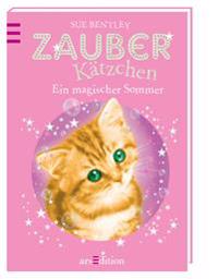 Zauberkätzchen 01. Ein magischer Sommer