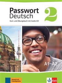 Passwort Deutsch 2 - Neue Ausgabe. Kurs- und Übungsbuch mit Audio-CD