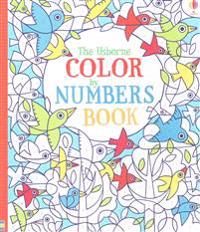 The Usborne Color by Numbers Book