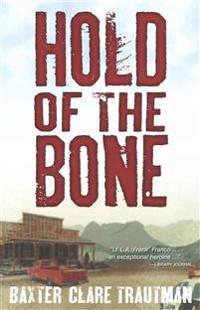 Hold of the Bone