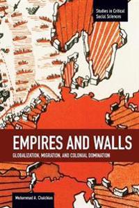 Empires and Walls