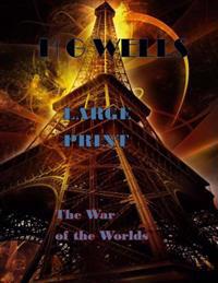 The War of the Worlds: (H G Wells Masterpiece Collection)
