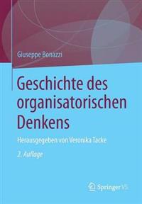 Geschichte Des Organisatorischen Denkens